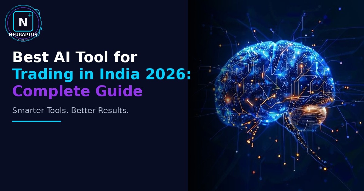 Best AI Tool for Trading in India 2026: Complete Guide