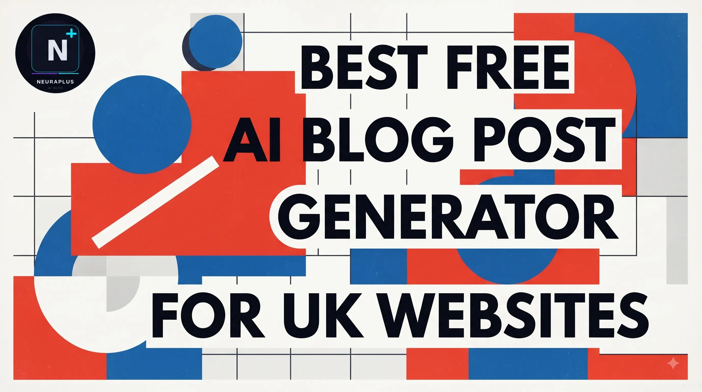 Best free AI blog post generator for UK websites showing dashboard of top free AI writing platforms optimised for British English and UK SEO