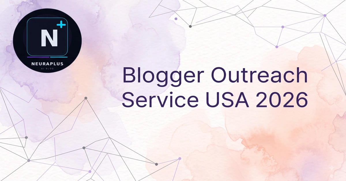 Blogger Outreach Service USA 2026 - Agency Comparison and Link Building Outreach Strategy