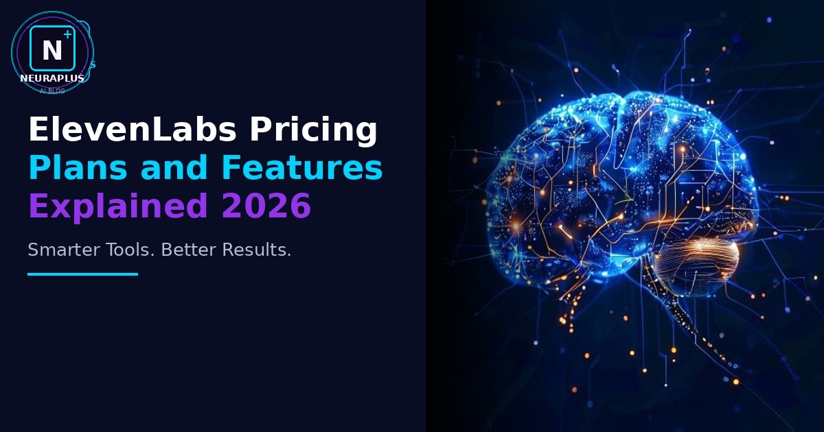 ElevenLabs Pricing Plans and Features Explained 2026