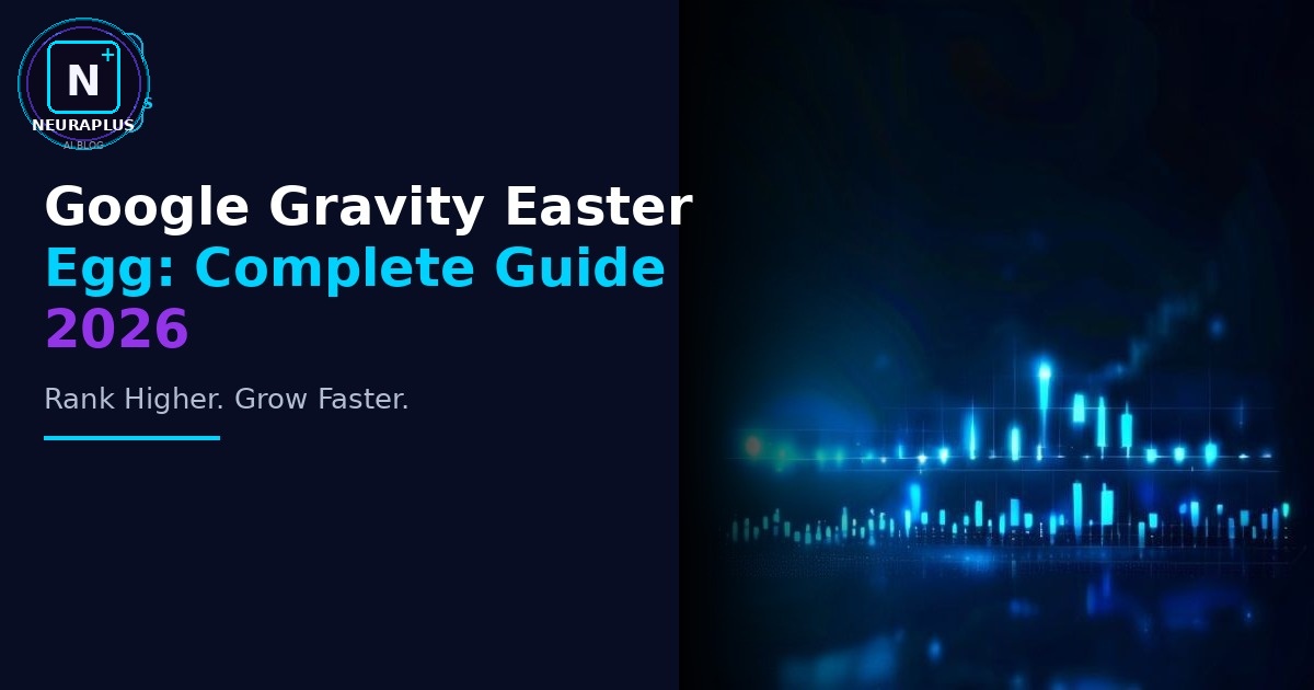 Google Gravity Easter Egg: Complete Guide 2026