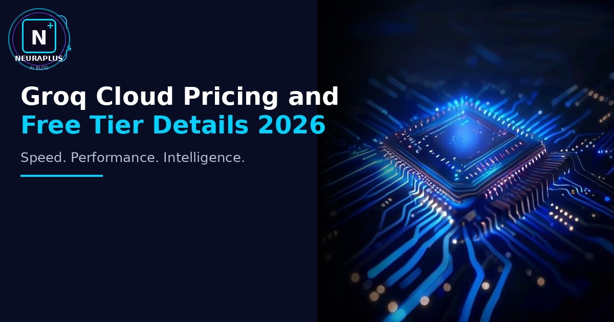 Groq Cloud Pricing and Free Tier Details 2026