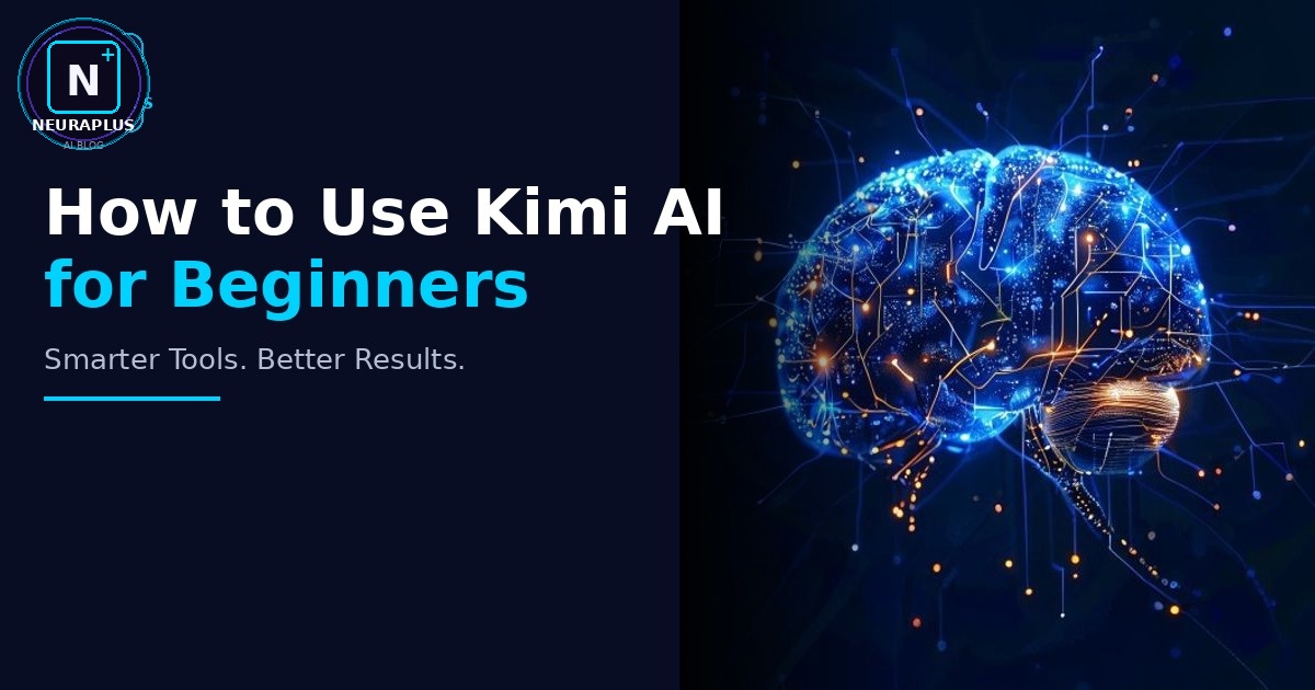 How to Use Kimi AI for Beginners