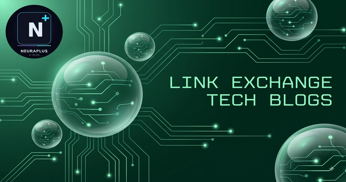 Link Exchange for Tech Blogs - Safe Reciprocal Link Building Strategy for Technology Websites