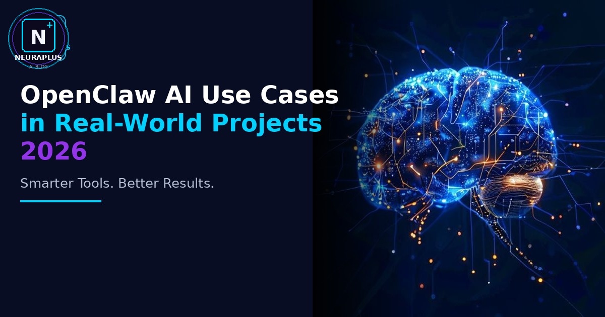 OpenClaw AI Use Cases in Real-World Projects 2026
