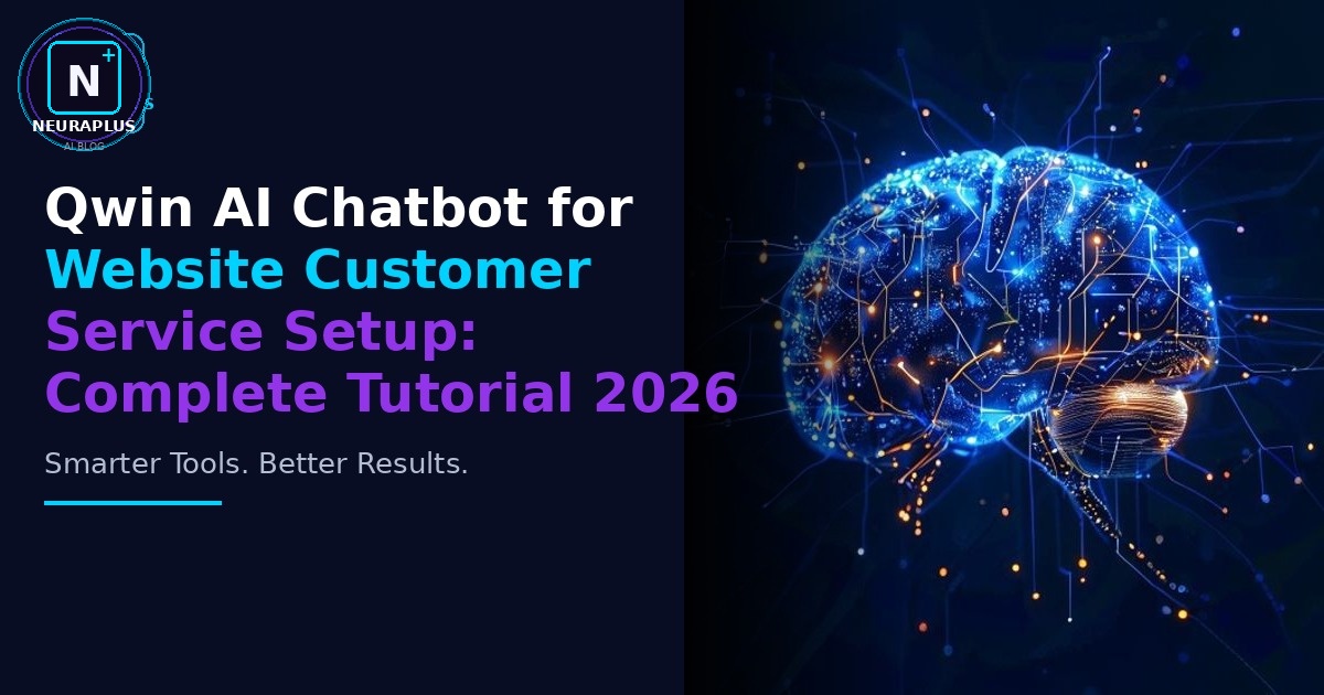 Qwin AI Chatbot for Website Customer Service Setup: Complete Tutorial 2026