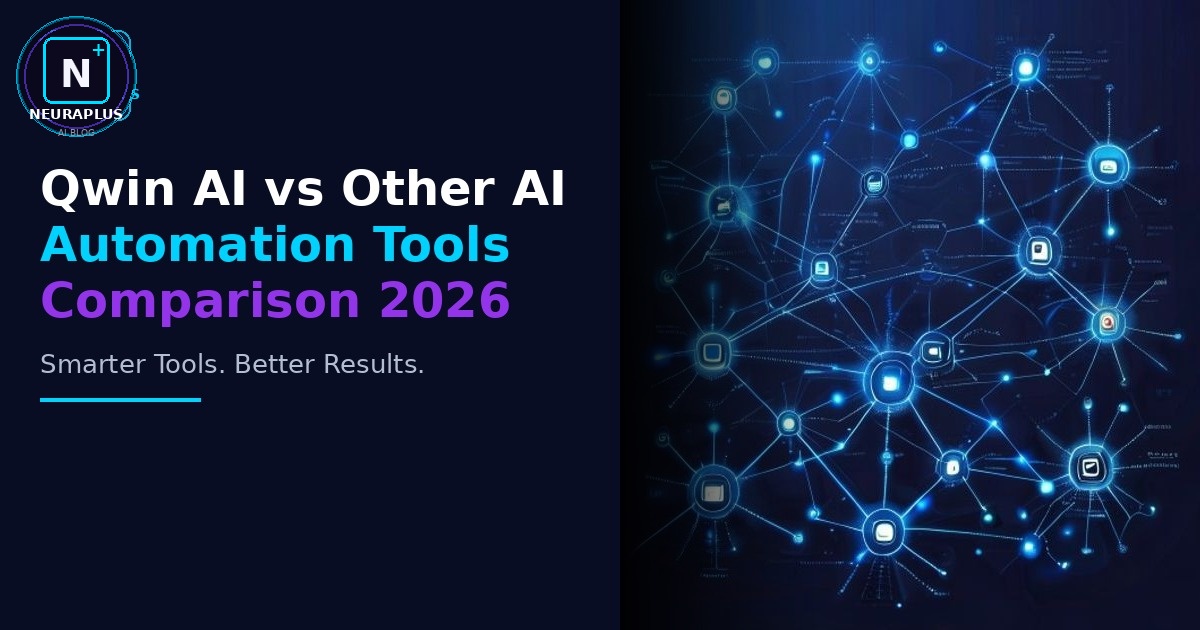 Qwin AI vs Other AI Automation Tools Comparison 2026